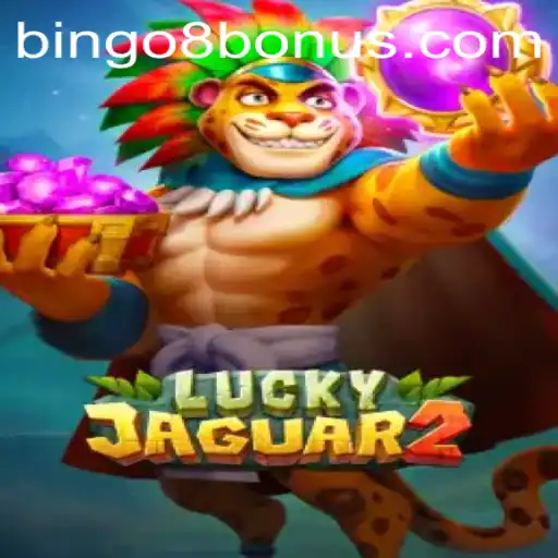 Exploring Luckyjaguar2: The Thrills of Bingo8